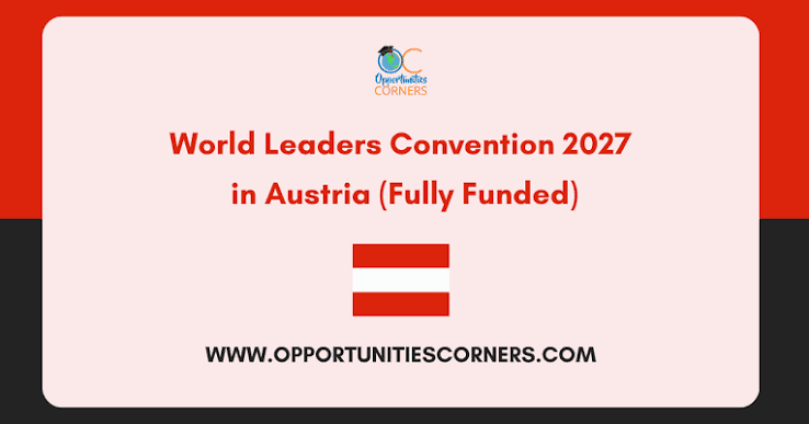 World Leaders Convention 2027 in Austria (Fully Funded)